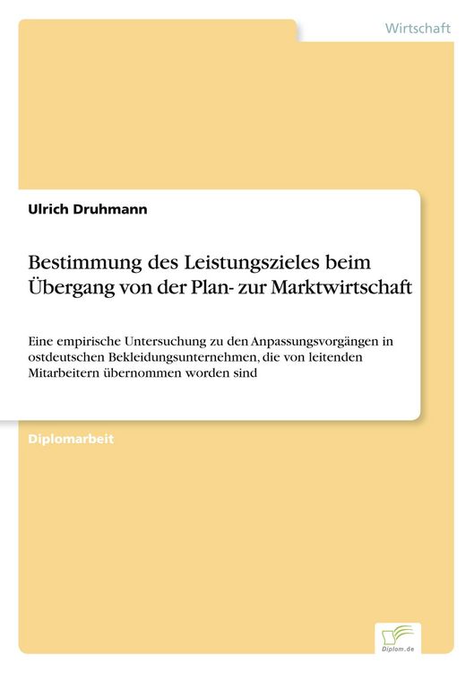 Produktbild: Bestimmung des Leistungszieles beim &Uuml;bergang von der Plan- zur Marktwirtschaft