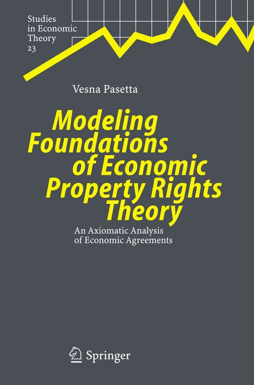 Produktbild: Modeling Foundations of Economic Property Rights Theory