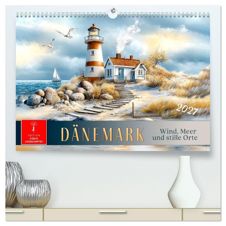 Produktbild: D&auml;nemark - Wind, Meer und stille Orte (hochwertiger Premium Wandkalender 2027 DIN A2 quer), Kunstdruck in Hochglanz