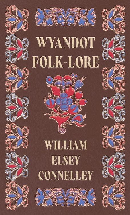 Produktbild: Wyandot Folk-Lore