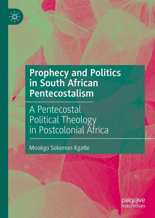 Produktbild: Prophecy and Politics in South African Pentecostalism