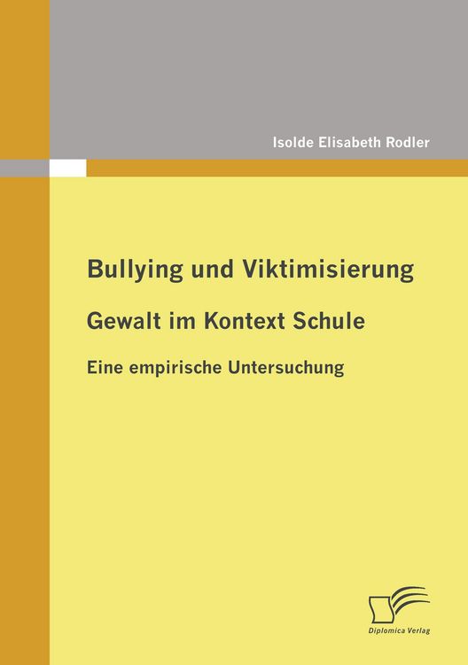 Produktbild: Bullying und Viktimisierung: Gewalt im Kontext Schule