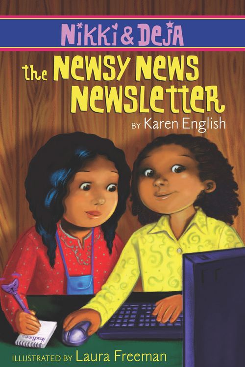 Produktbild: Nikki and Deja: The Newsy News Newsletter
