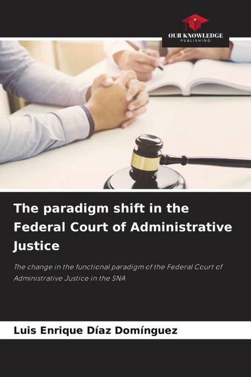 Produktbild: The paradigm shift in the Federal Court of Administrative Justice