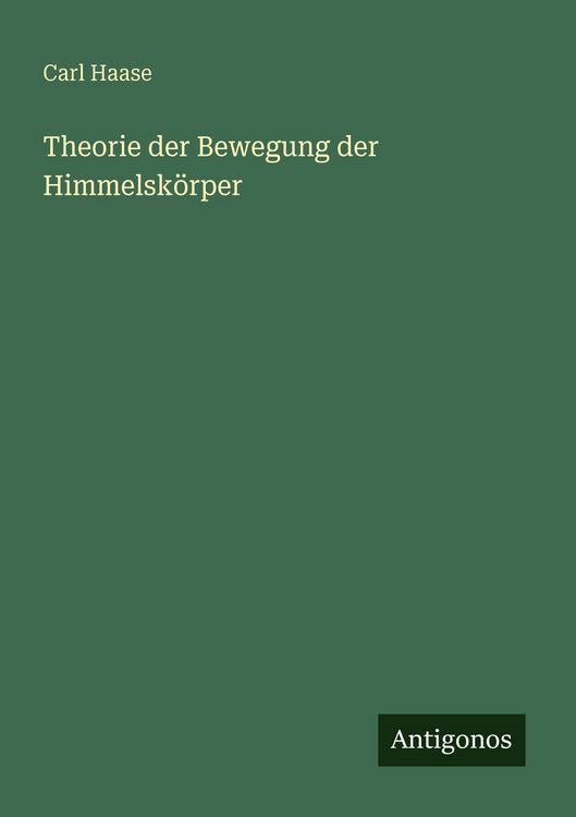 Produktbild: Theorie der Bewegung der Himmelsk&ouml;rper