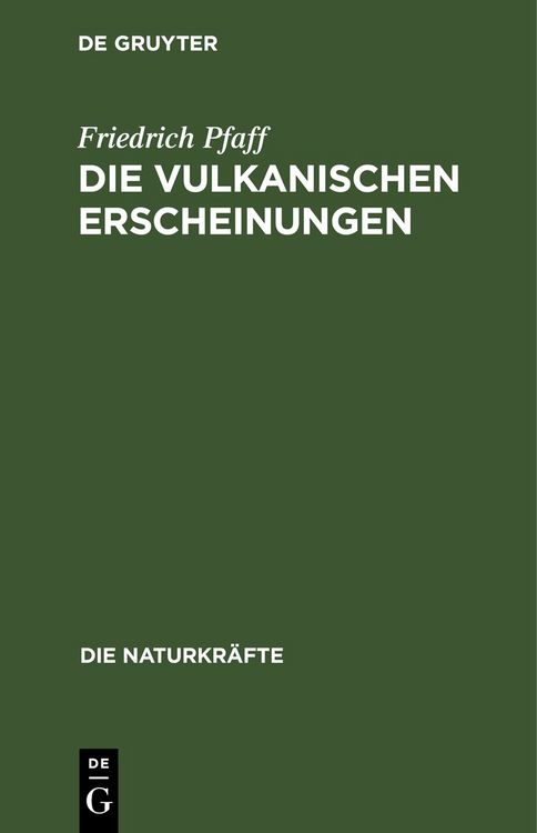 Produktbild: Die vulkanischen Erscheinungen