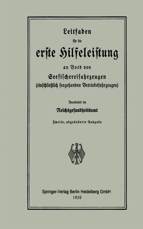 Produktbild: Leitfaden f&uuml;r die erste Hilfeleistung an Bord von Seefischereifahrzeugen (einschlie&szlig;lich seegehenden Betriebsfahrzeugen)