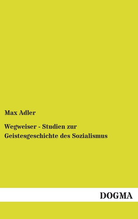 Produktbild: Wegweiser - Studien zur Geistesgeschichte des Sozialismus