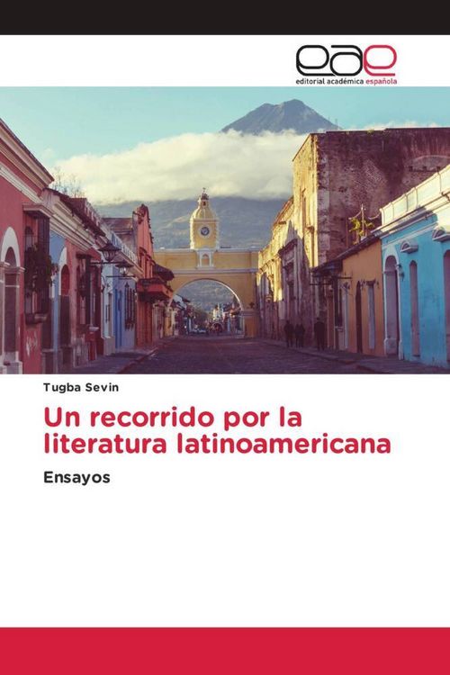 Produktbild: Un recorrido por la literatura latinoamericana