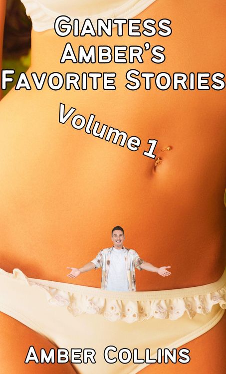 Produktbild: Giantess Amber's Favorite Stories