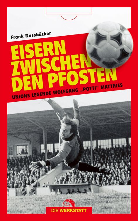 Produktbild: Eisern zwischen den Pfosten