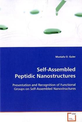 Produktbild: Guler, M: Self-Assembled Peptidic Nanostructures