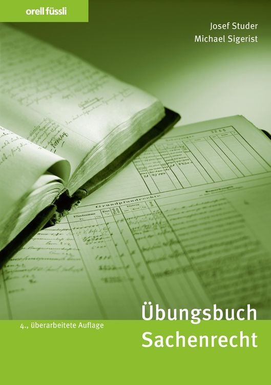 Bild vom Artikel Übungsbuch Sachenrecht vom Autor Josef Studer