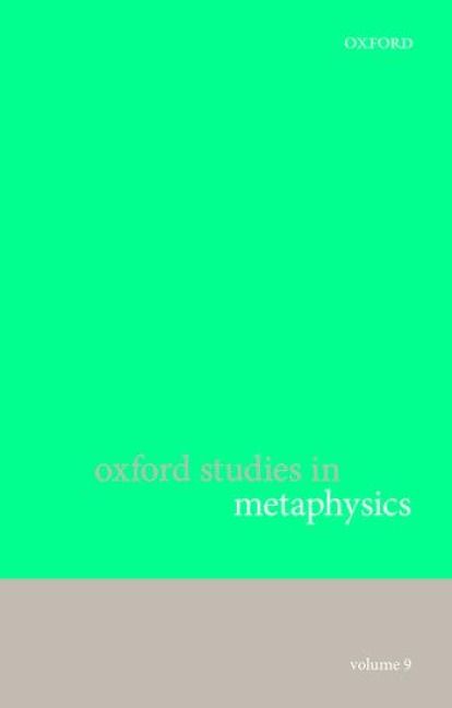 Produktbild: Oxford Studies in Metaphysics, Volume 9