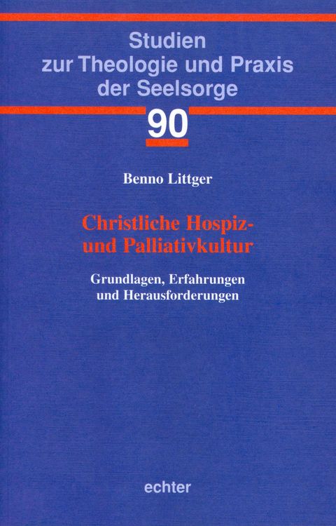 Produktbild: Christliche Hospiz- und Palliativkultur