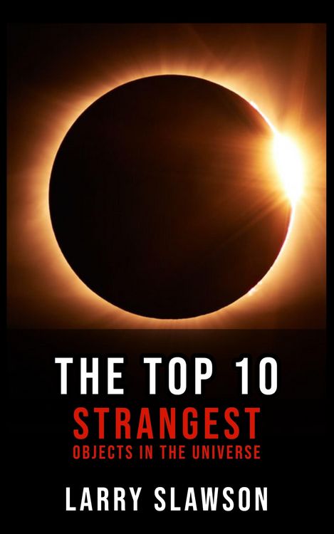 Produktbild: The Top 10 Strangest Objects in the Universe