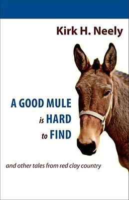 Produktbild: A Good Mule Is Hard to Find