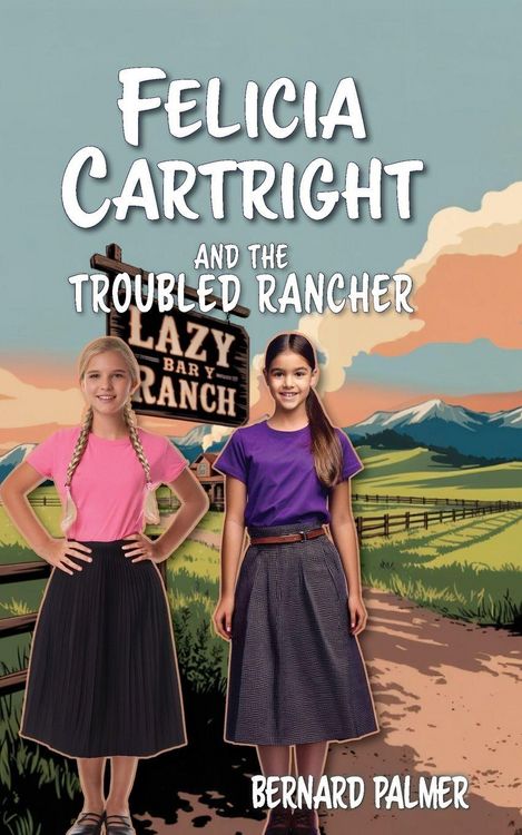 Produktbild: Felicia Cartright and the Troubled Rancher