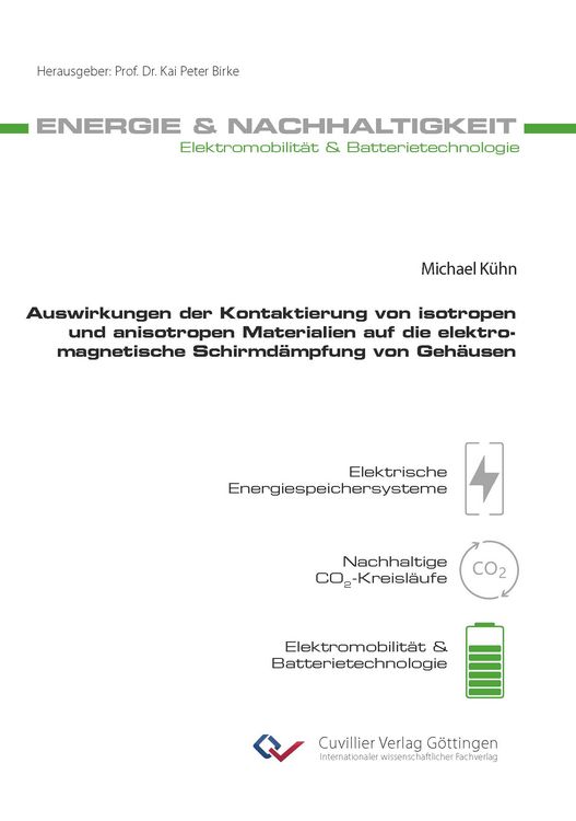 Produktbild: Auswirkungen der Kontaktierung von isotropen und anisotropen Materialien auf die elektromagnetische Schirmd&auml;mpfung von Geh&auml;usen