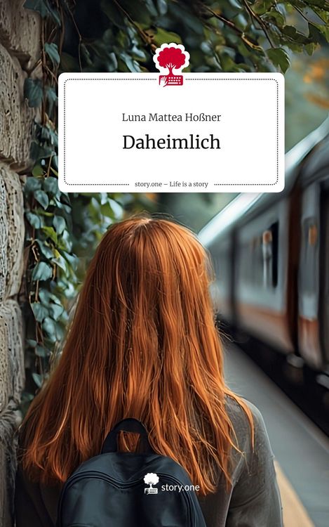 Produktbild: Daheimlich. Life is a Story - story.one