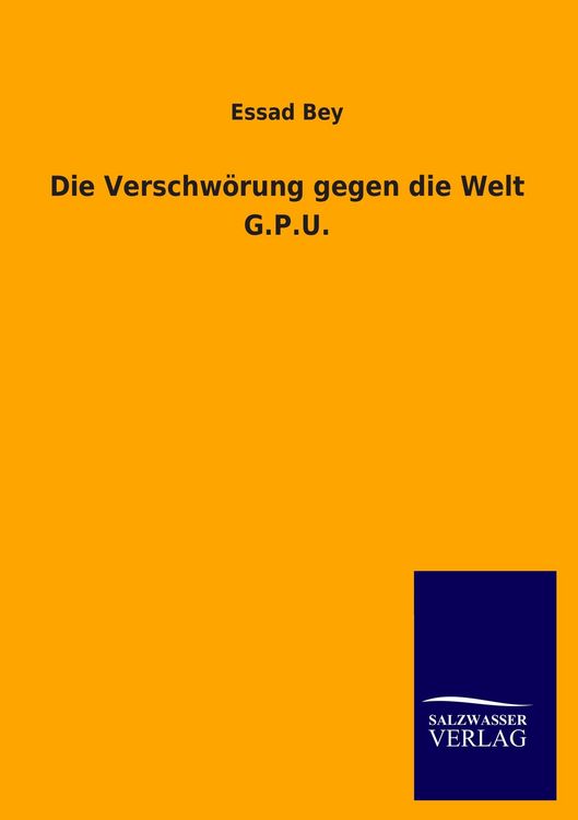 Produktbild: Die Verschw&ouml;rung gegen die Welt G.P.U.