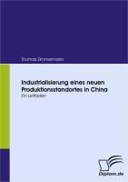 Produktbild: Industrialisierung eines neuen Produktionsstandortes in China