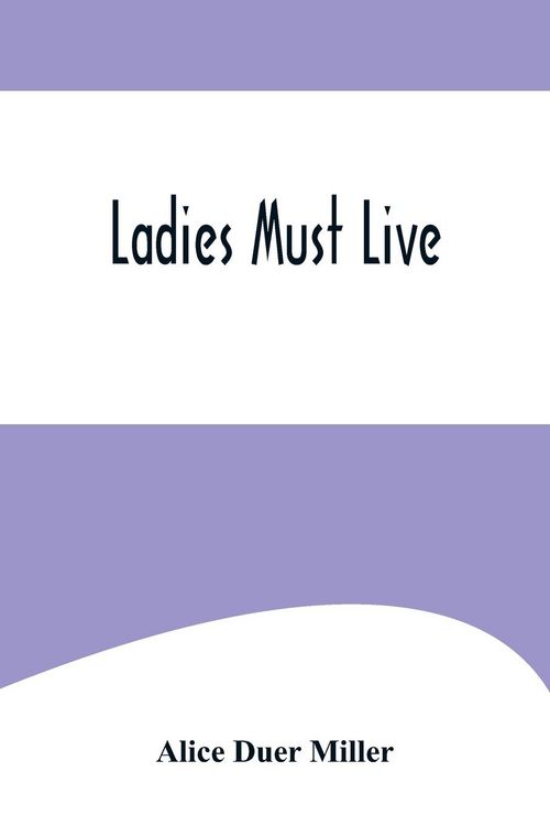 Produktbild: Ladies Must Live