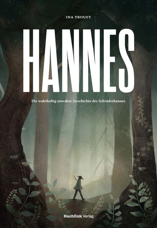 Produktbild: HANNES &ndash; Die wahrhaftig unwahre Geschichte des Schinderhannes