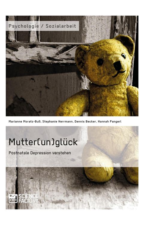 Produktbild: Mutter(un)gl&uuml;ck. Postnatale Depression verstehen
