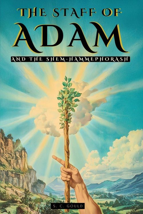 Produktbild: The Staff of Adam and the Shem-Hammephorash - Illustrated Edition - Biblical Symbols