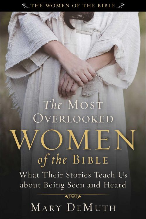 Produktbild: The Most Overlooked Women of the Bible