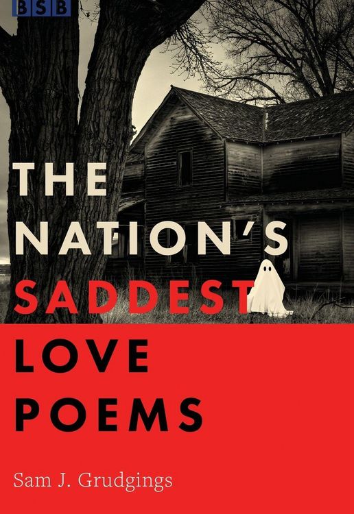 Produktbild: The Nation's Saddest Love Poems
