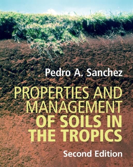 Produktbild: Properties and Management of Soils in the Tropics