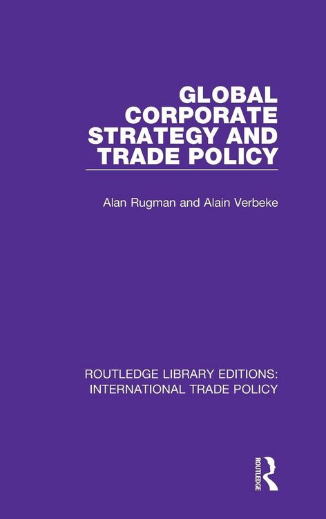 Produktbild: Global Corporate Strategy and Trade Policy