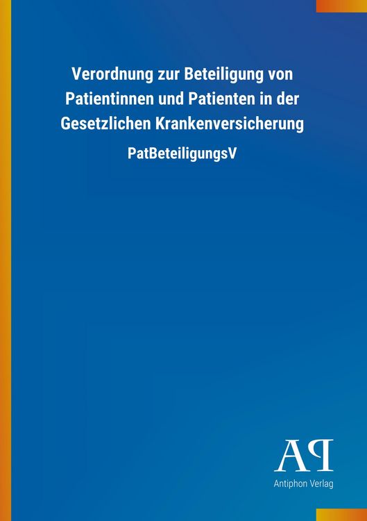 Produktbild: Verordnung zur Beteiligung von Patientinnen und Patienten in