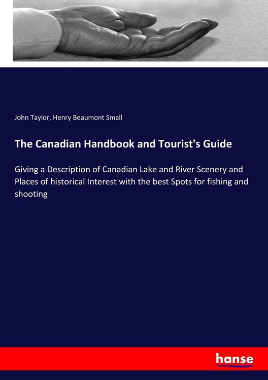 Produktbild: The Canadian Handbook and Tourist's Guide