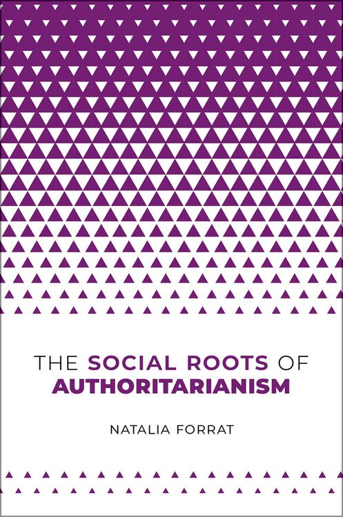 Produktbild: The Social Roots of Authoritarianism