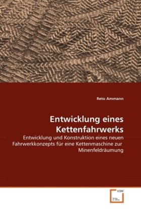 Produktbild: Ammann, R: Entwicklung eines Kettenfahrwerks