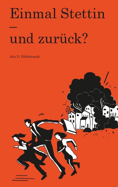 Produktbild: Einmal Stettin - und zur&uuml;ck?