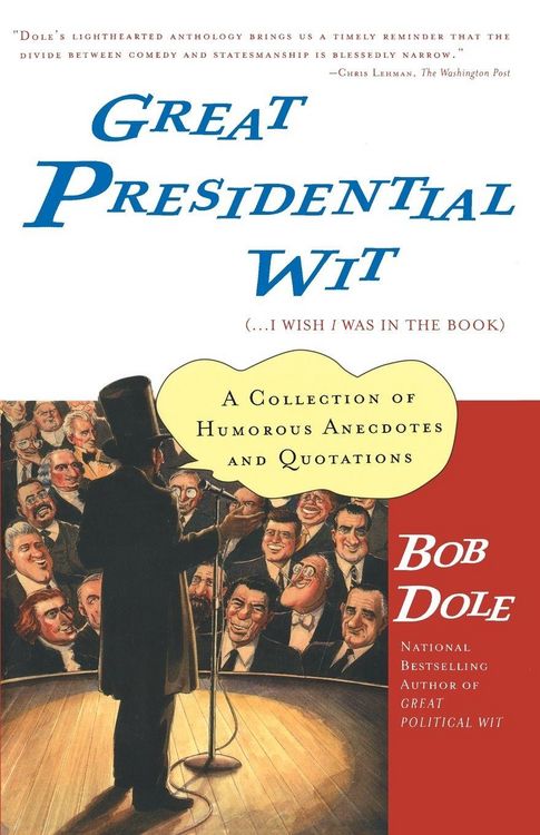 Produktbild: Great Presidential Wit (...I Wish I Was in the Book)