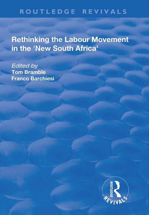 Produktbild: Rethinking the Labour Movement in the 'New South Africa'