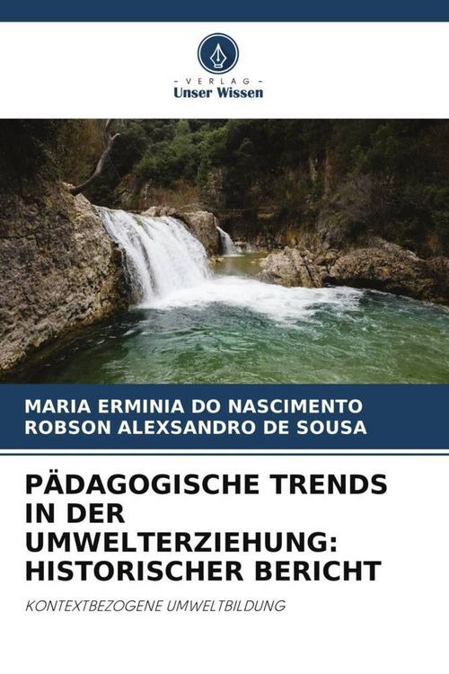 Produktbild: P&auml;dagogische Trends in der Umwelterziehung: Historischer Bericht