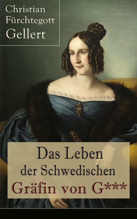 Produktbild: Das Leben der Schwedischen Gr&auml;fin von G***