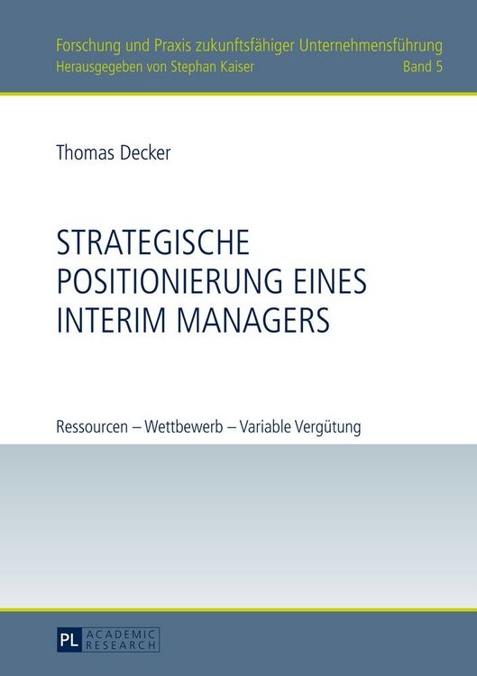 Produktbild: Strategische Positionierung eines Interim Managers
