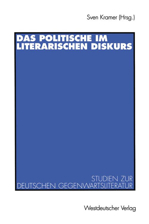 Produktbild: Das Politische im literarischen Diskurs