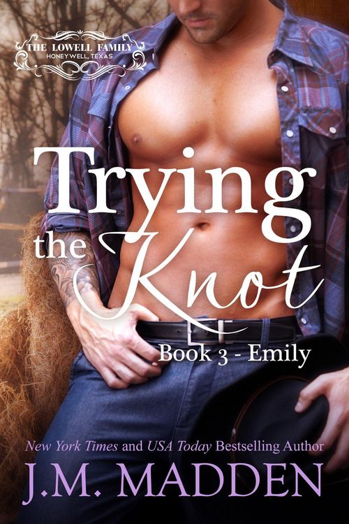 Produktbild: Trying the Knot (The Lowells of Honeywell, Texas, #3)