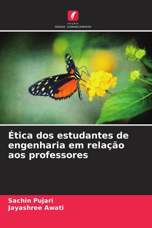 Produktbild: &Eacute;tica dos estudantes de engenharia em rela&ccedil;&atilde;o aos professores