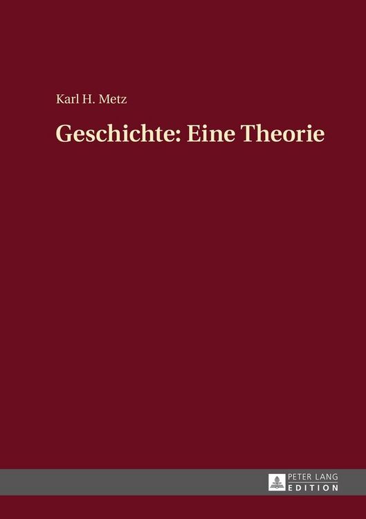 Produktbild: Geschichte: Eine Theorie