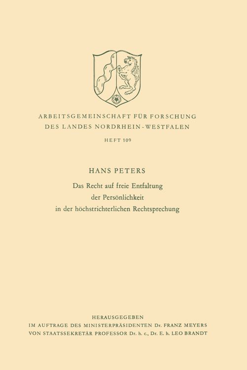 Produktbild: Das Recht auf freie Entfaltung der Pers&ouml;nlichkeit in der h&ouml;chstrichterlichen Rechtsprechung
