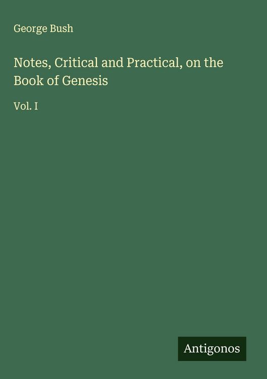 Produktbild: Notes, Critical and Practical, on the Book of Genesis